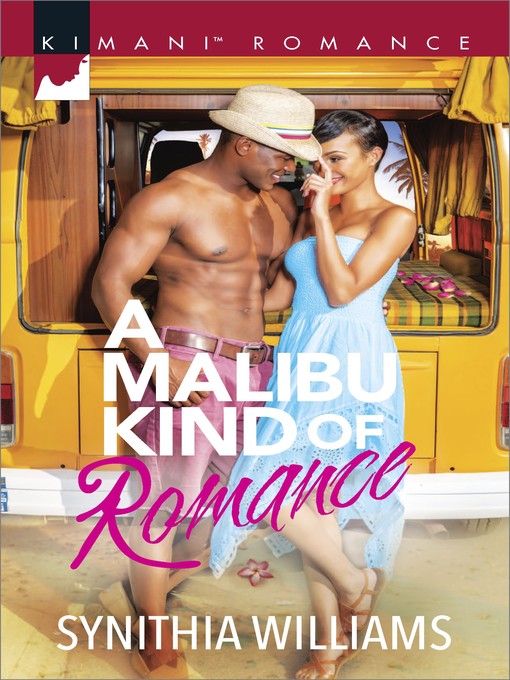 Title details for A Malibu Kind of Romance by Synithia Williams - Wait list